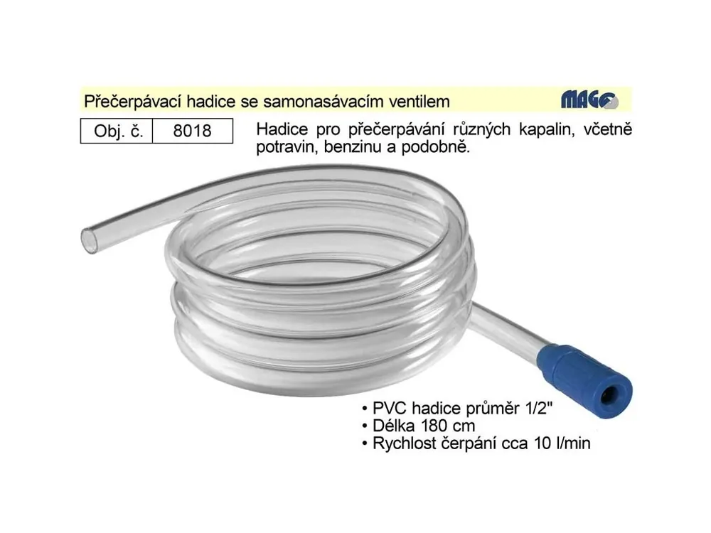 Přečerpávací hadice se samonasávacím ventilem