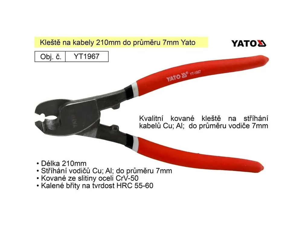 Kleště na kabely 210mm do průměru 7mm Yato