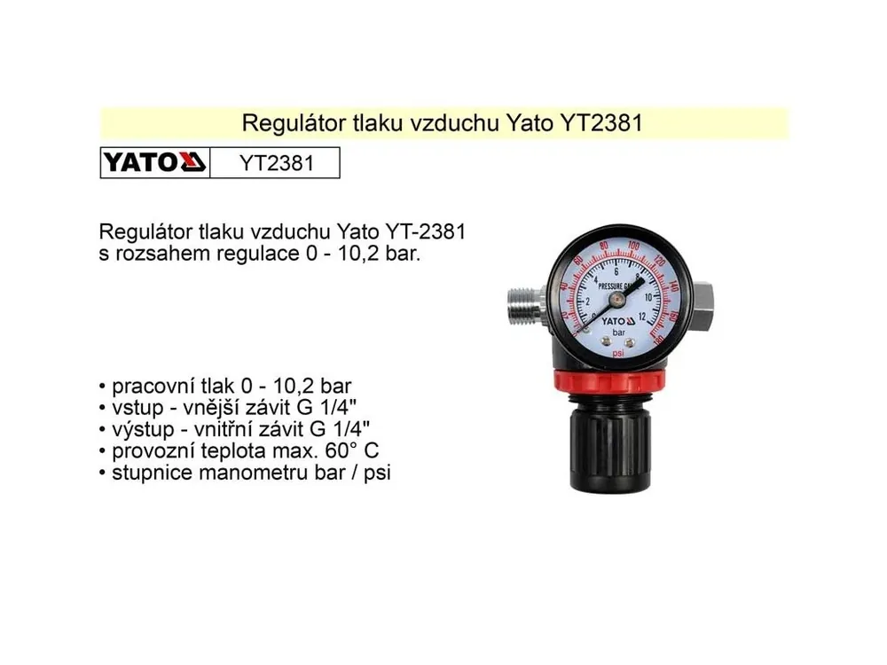 YATO Regulátor tlaku vzduchu, 1/4", redukční ventil YT-2381