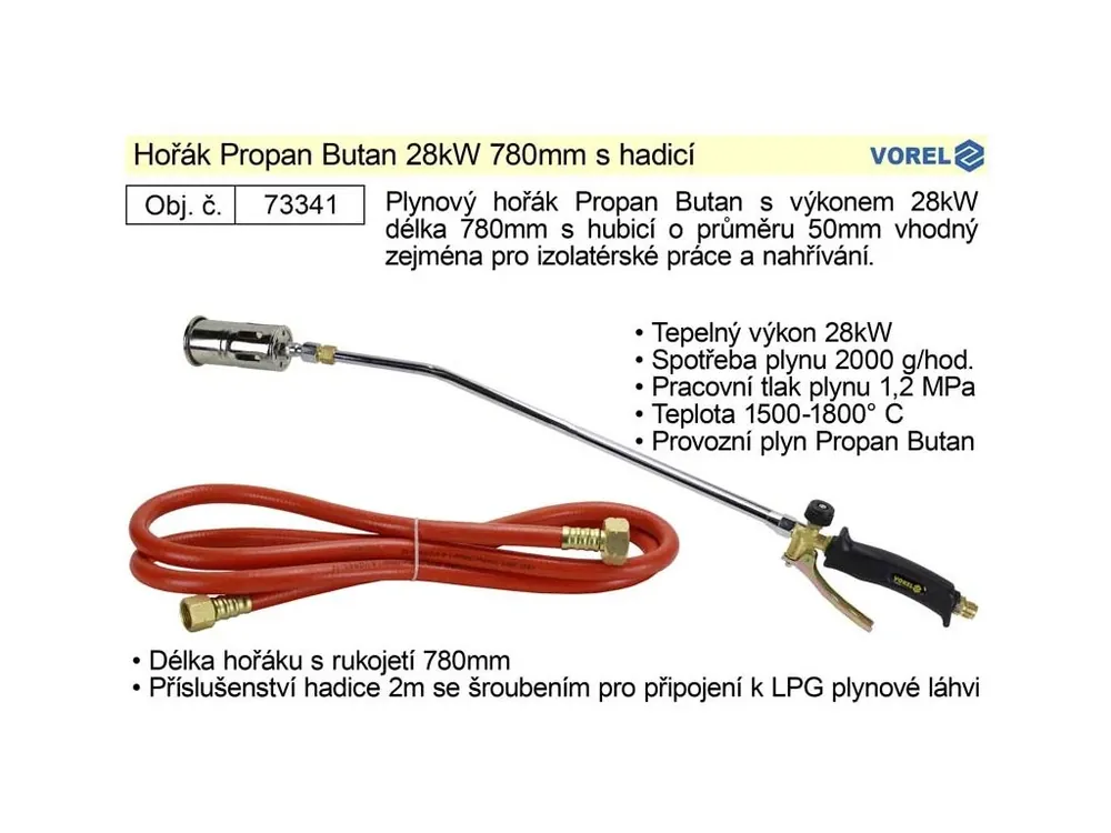 Hořák Propan Butan Vorel 28kW 780mm s hadicí