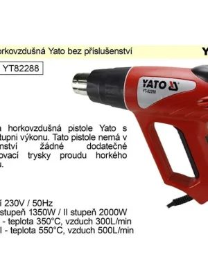 Pistole horkovzdušná Yato YT82288