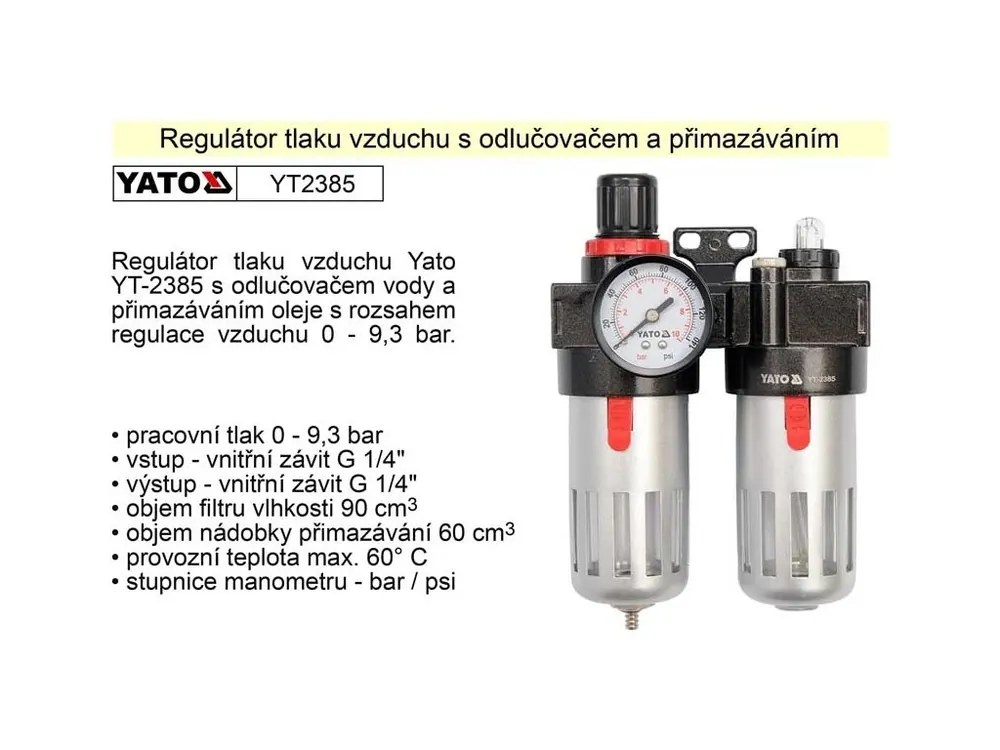 YATO Regulátor tlaku vzduchu s odlučovačem a přimazáváním, 1/4", redukční ventil YT-2385