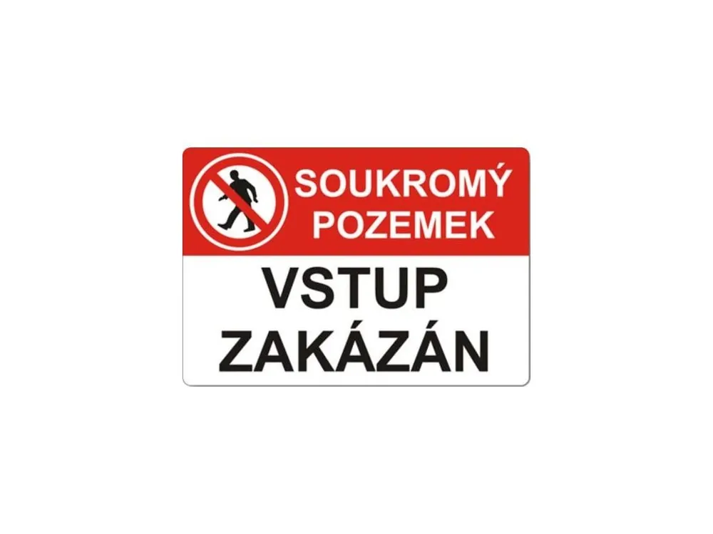 Tabulka bezpečnostní - plast A4 "Soukromý pozemek, vstup zakázán"
